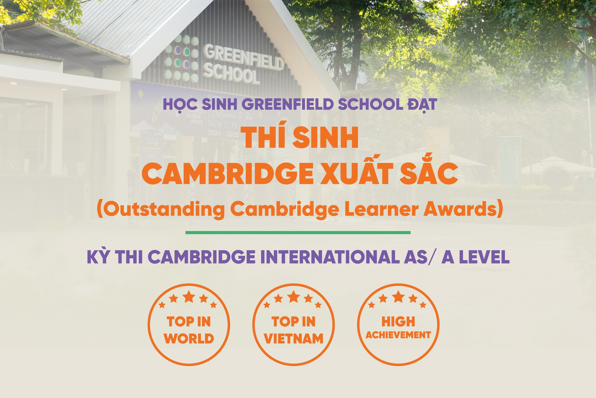 Học sinh Greenfield School đạt giải thưởng "thí sinh Cambridge xuất sắc" kỳ thi AS/A LEVEL